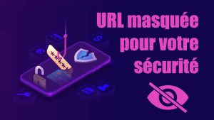 URL masquée pour votre sécurité